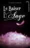 [Baiser de l'ange 03] • Ames Soeurs